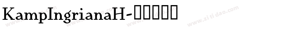 KampIngrianaH字体转换