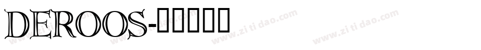 DEROOS字体转换