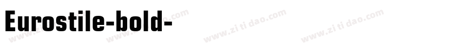 Eurostile-bold字体转换