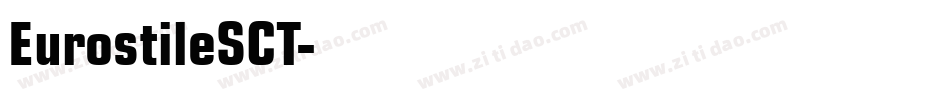 EurostileSCT字体转换