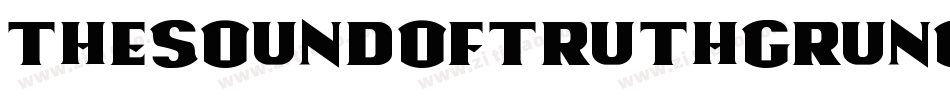 TheSoundOfTruthGrunge-oOla字体转换