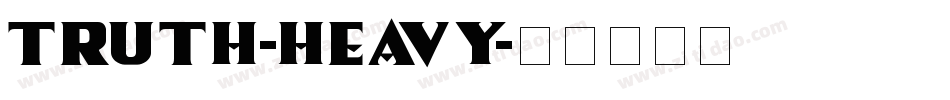 Truth-Heavy字体转换