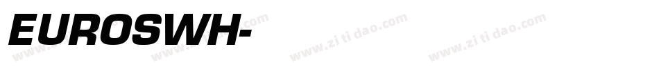 EUROSWH字体转换