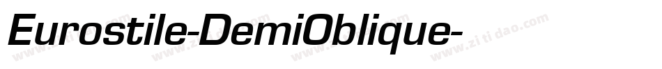 Eurostile-DemiOblique字体转换