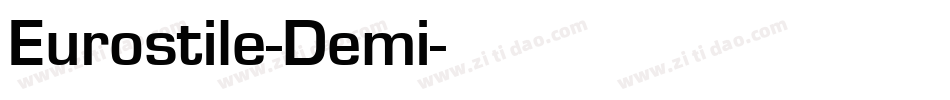 Eurostile-Demi字体转换