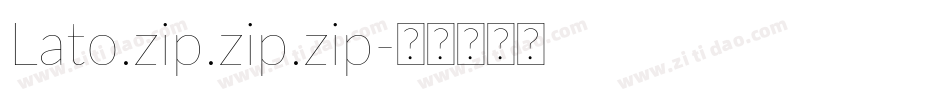 Lato.zip.zip.zip字体转换