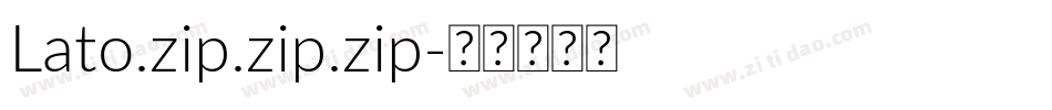 Lato.zip.zip.zip字体转换