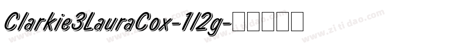 Clarkie3LauraCox-1l2g字体转换