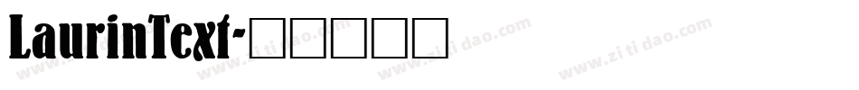 LaurinText字体转换