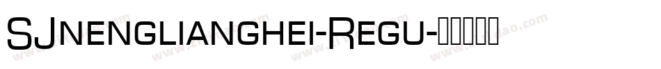 SJnenglianghei-Regu字体转换