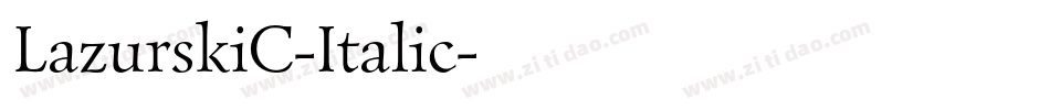 LazurskiC-Italic字体转换