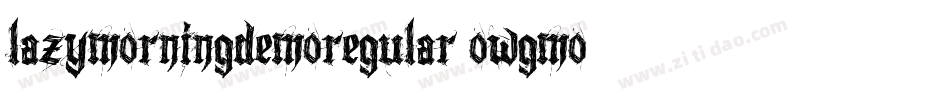 LazyMorningDemoRegular-owgMo字体转换 LazyMorningDemoRegular-owgMo字体转换