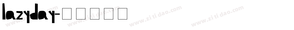 lazyday字体转换