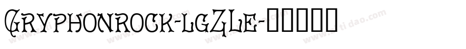 Gryphonrock-lgZLe字体转换