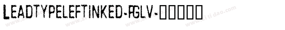 Leadtypeleftinked-pglv字体转换