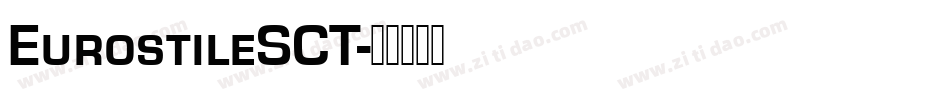 EurostileSCT字体转换