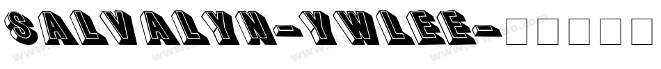 Salvalyn-ywLee字体转换