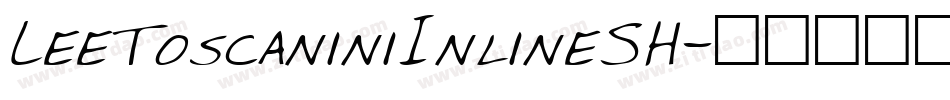 LeeToscaniniInlineSH字体转换
