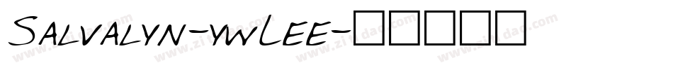 Salvalyn-ywLee字体转换