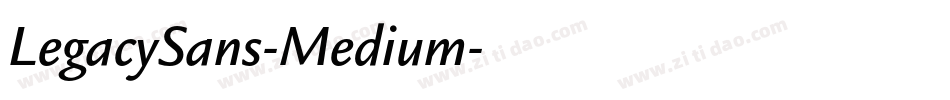 LegacySans-Medium字体转换
