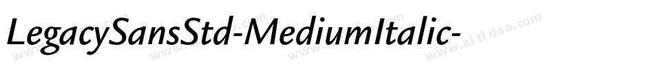 LegacySansStd-MediumItalic字体转换