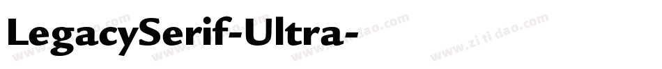 LegacySerif-Ultra字体转换