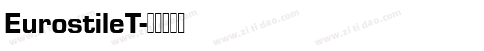 EurostileT字体转换