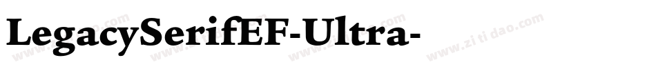 LegacySerifEF-Ultra字体转换