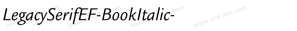 LegacySerifEF-BookItalic字体转换