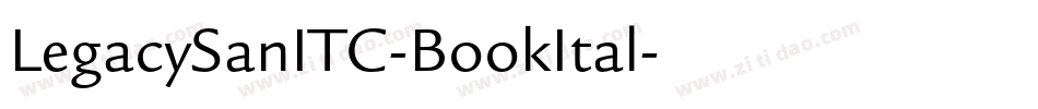 LegacySanITC-BookItal字体转换