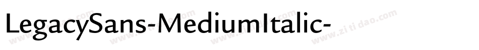 LegacySans-MediumItalic字体转换