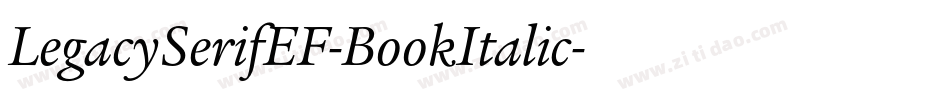 LegacySerifEF-BookItalic字体转换