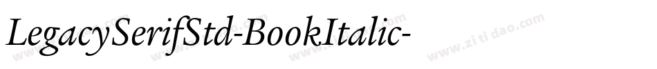 LegacySerifStd-BookItalic字体转换