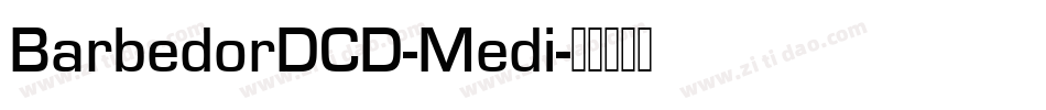 BarbedorDCD-Medi字体转换