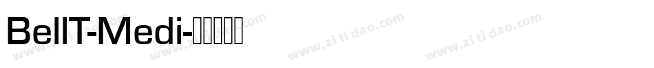 BellT-Medi字体转换