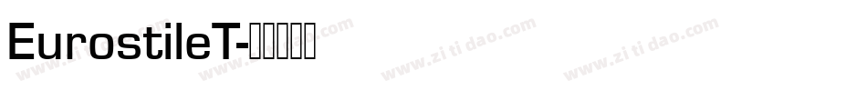 EurostileT字体转换