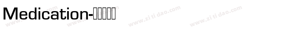 Medication字体转换
