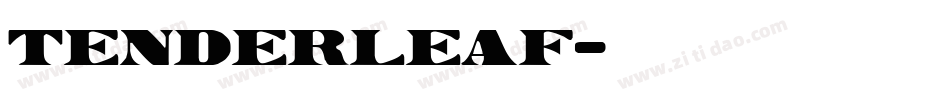 TenderLeaf字体转换