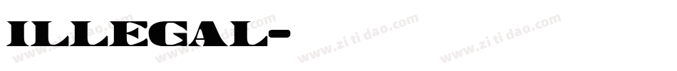 illegal字体转换