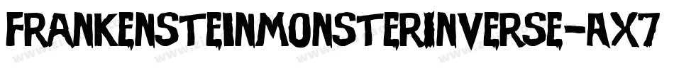 FrankensteinMonsterInverse-AX7m字体转换