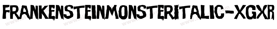 FrankensteinMonsterItalic-xgXR字体转换