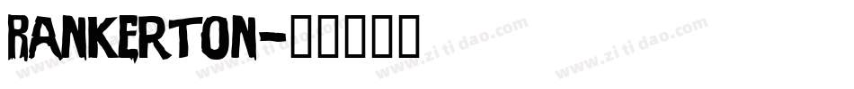 Rankerton字体转换