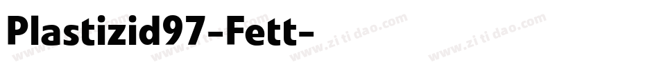 Plastizid97-Fett字体转换