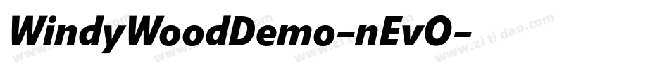 WindyWoodDemo-nEvO字体转换