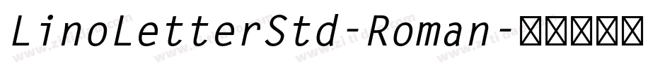 LinoLetterStd-Roman字体转换
