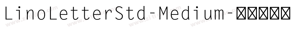 LinoLetterStd-Medium字体转换