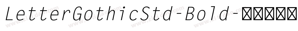 LetterGothicStd-Bold字体转换