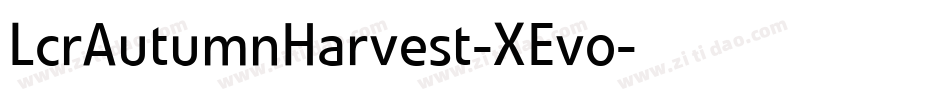 LcrAutumnHarvest-XEvo字体转换