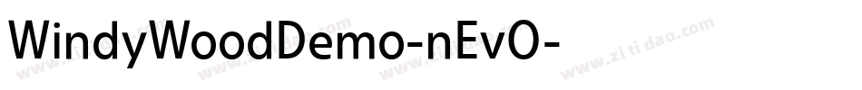 WindyWoodDemo-nEvO字体转换