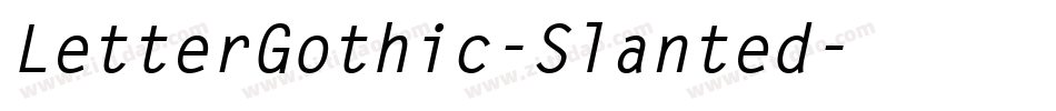 LetterGothic-Slanted字体转换